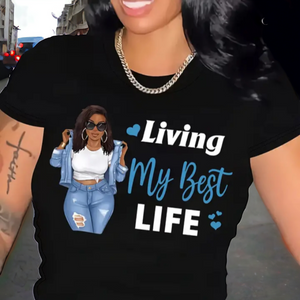 Best Life tshirt