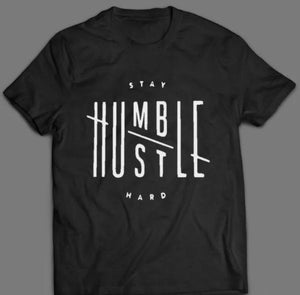 Stay humble t-shirt(Men and women) - Boss diva fashions